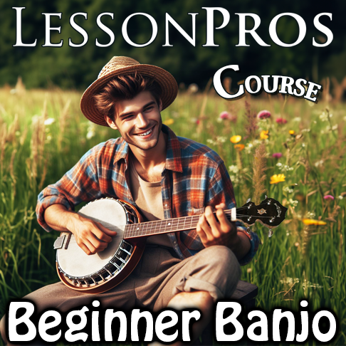 COURSE - Beginner Banjo - Learn 5 String Banjo From the Beginning - Learn Banjo - Lesson Pros