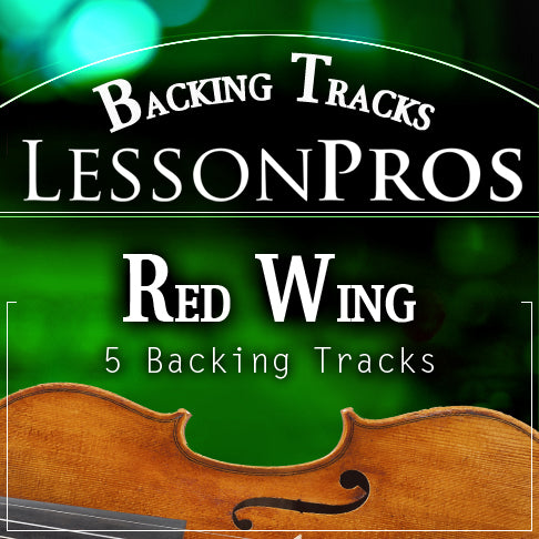 Red Wing Fiddle Tune Backing Tracks - Lesson Pros