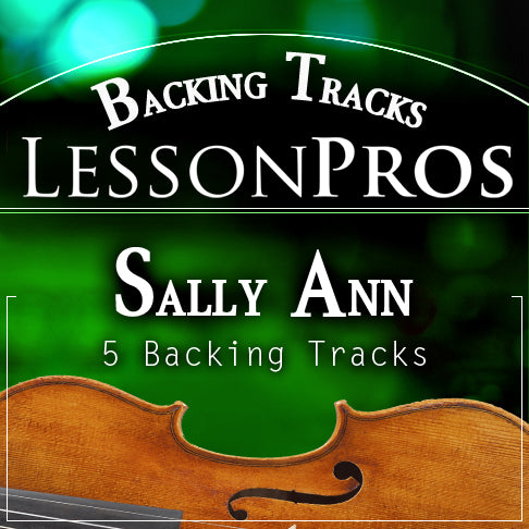 Sally Ann Fiddle Tune Backing Tracks - Lesson Pros