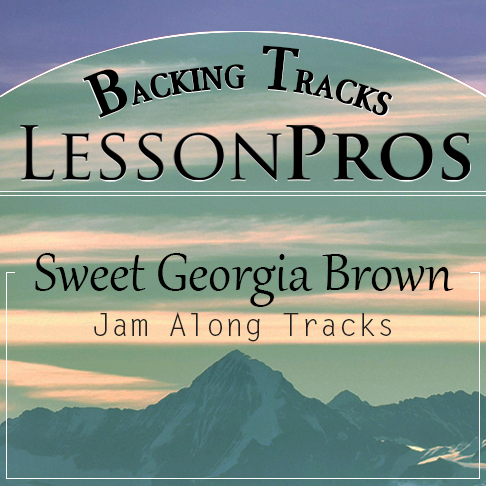 Sweet Georgia Brown Backing Tracks - Lesson Pros
