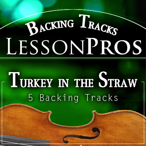 Turkey in the Straw Fiddle Tune Backing Tracks - Lesson Pros