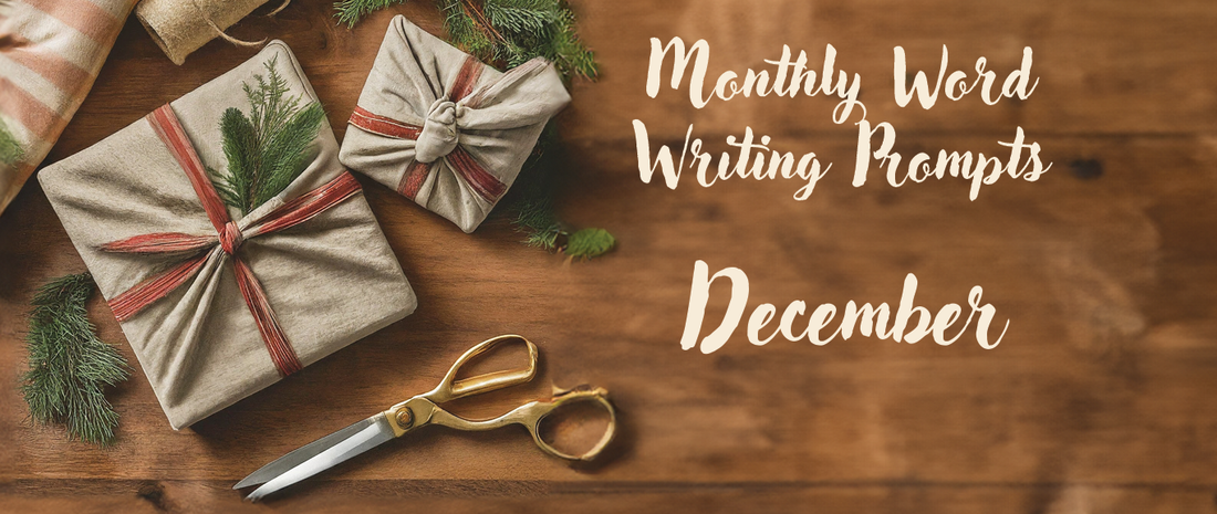 #055 - One Word Writing Prompts - DECEMBER Writing Prompts - Start with One Word and Become A Better Writer - Lesson Pros