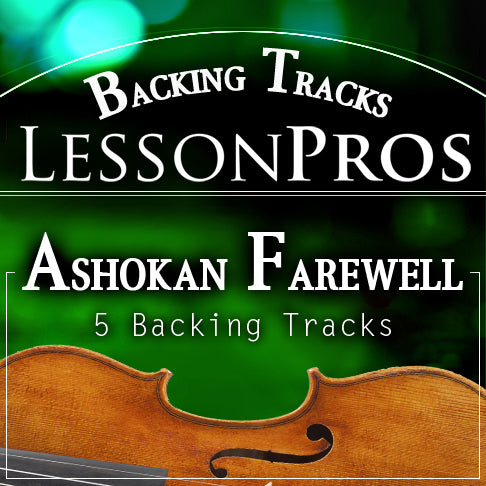 Ashokan Farewell Backing Tracks - Lesson Pros