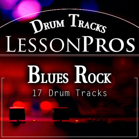 Blues Rock Drum Tracks - Lesson Pros
