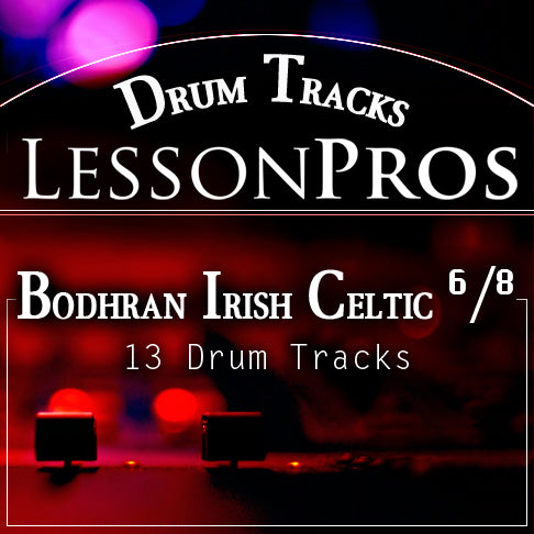 Bodhran Irish Celtic Jig 6/8 Time Drum Tracks - Lesson Pros