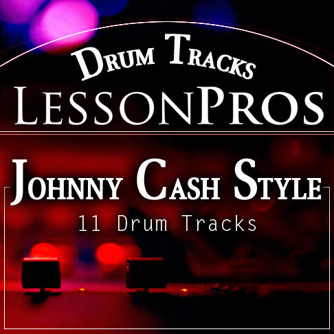 Johnny Cash Style Drum Tracks - Lesson Pros