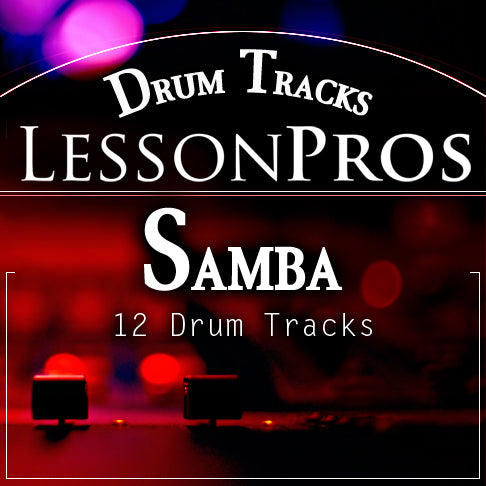 Samba Drum Tracks - Lesson Pros